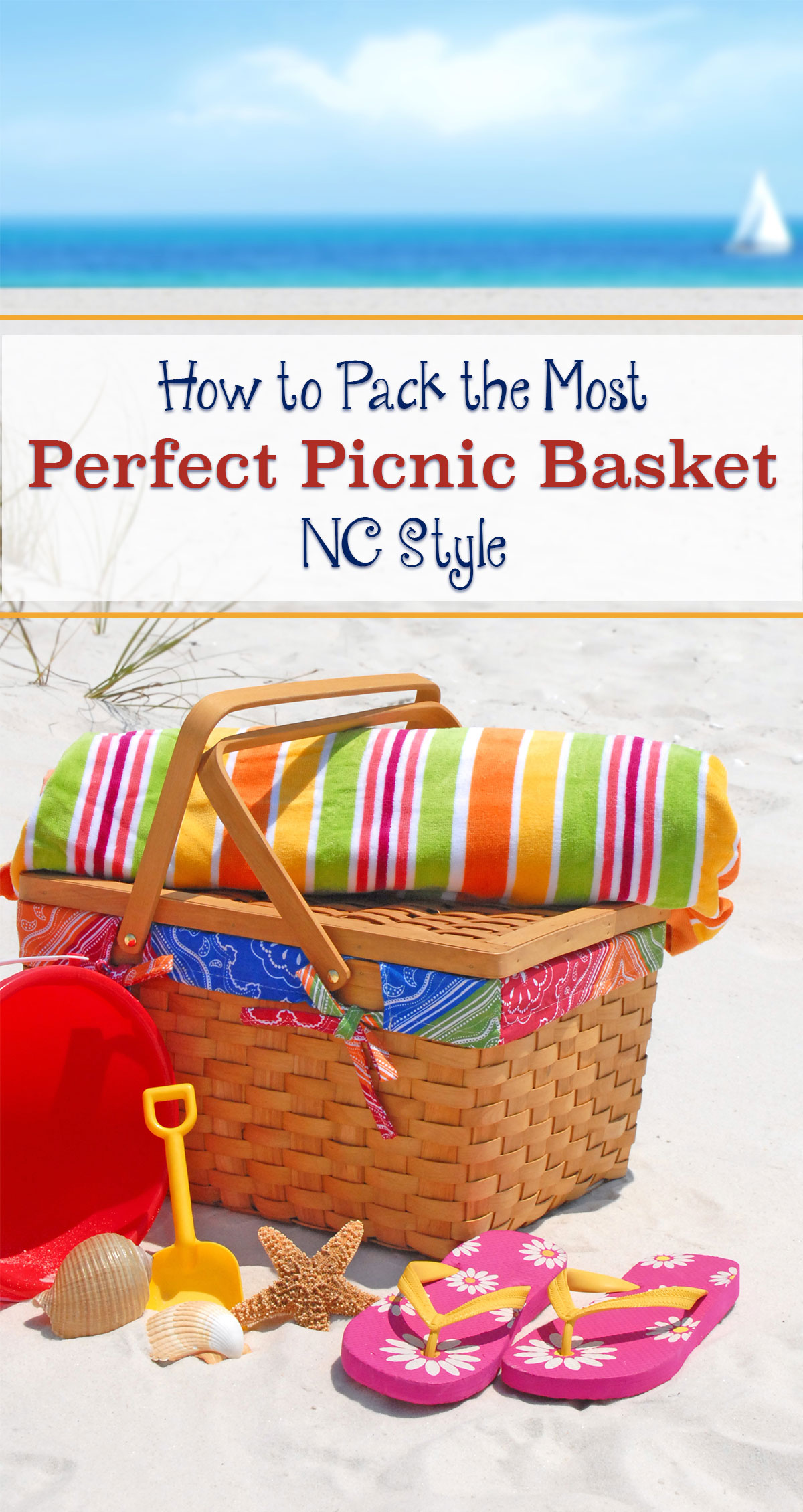 How to Pack the Most Perfect Picnic Basket, NC Style Pin
